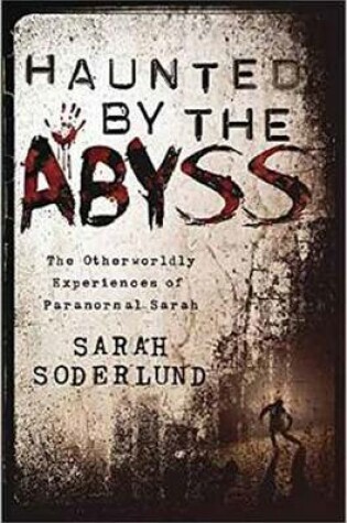 Cover of Haunted by the Abyss