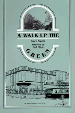 Cover of A Walk Up the Green