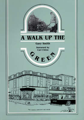 Book cover for A Walk Up the Green