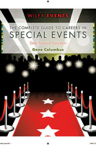 Cover of The Complete Guide to Careers in Special Events