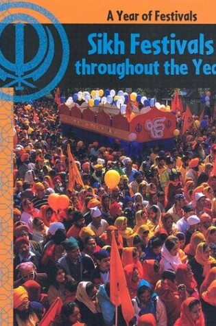 Cover of Sikh Festivals Throughout the Year