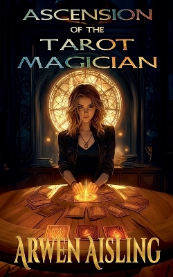 Book cover for Ascension Of The Tarot Magician