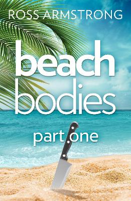 Cover of Beach Bodies: Part One