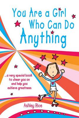 Book cover for You Are a Girl Who Can Do Anything