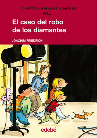 Book cover for El Caso del Robo de Los Diamantes