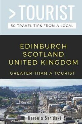 Cover of Greater Than a Tourist-Edinburgh Scotland United Kingdom