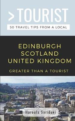 Cover of Greater Than a Tourist-Edinburgh Scotland United Kingdom