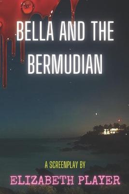 Book cover for Bella and The Bermudian