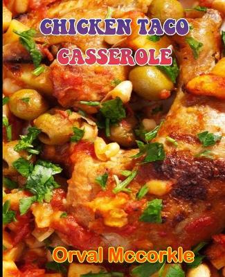 Book cover for Chicken Taco Casserole