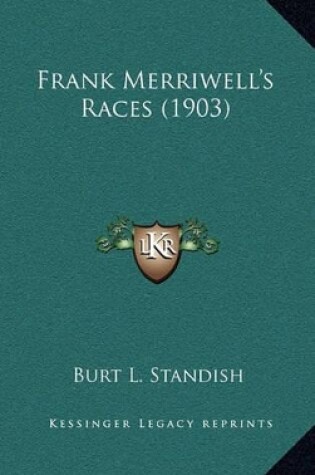 Cover of Frank Merriwell's Races (1903)