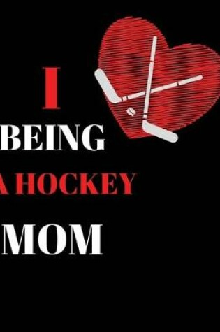 Cover of I being a hockey mom