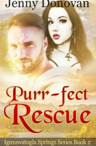 Cover of Purr-fect Rescue