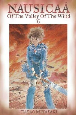 Cover of Nausicaä of the Valley of the Wind, Vol. 6