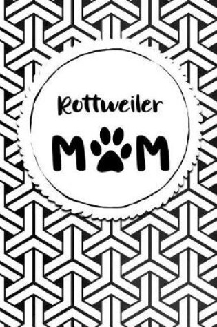 Cover of Rottweiler Mom