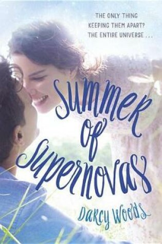 Cover of Summer Of Supernovas