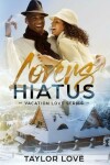 Book cover for Lovers Hiatus