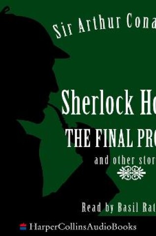 Cover of Sherlock Holmes: The Final Problem and other stories