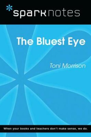 Cover of The Bluest Eye (Sparknotes Literature Guide)