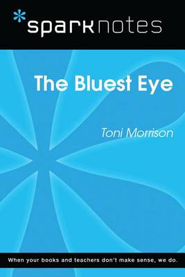 Book cover for The Bluest Eye (Sparknotes Literature Guide)