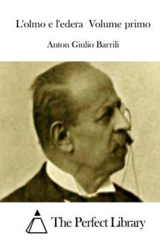 Cover of L'olmo e l'edera Volume primo