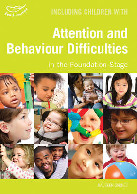 Cover of Including Children with Behaviour and Attention Difficulties in the Foundation Stage