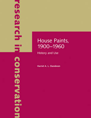 Book cover for House Paints, 1900–1960 – History and Use