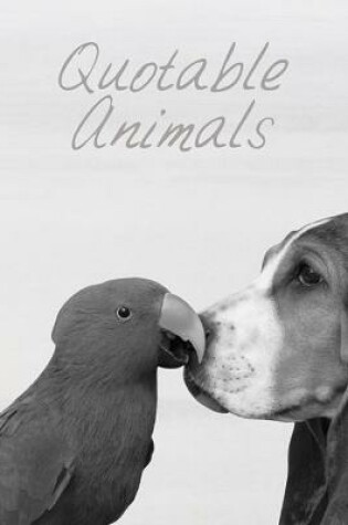 Cover of Quotable Animals