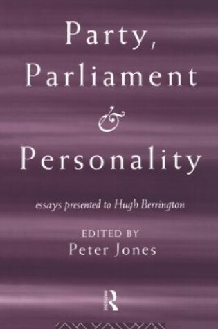 Cover of Party, Parliament and Personality