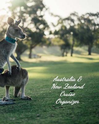 Book cover for Australia & New Zealand Cruise Organizer