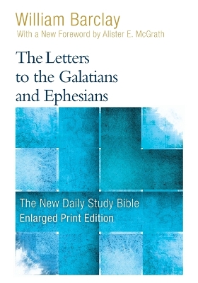Book cover for The Letters to the Galatians and Ephesians