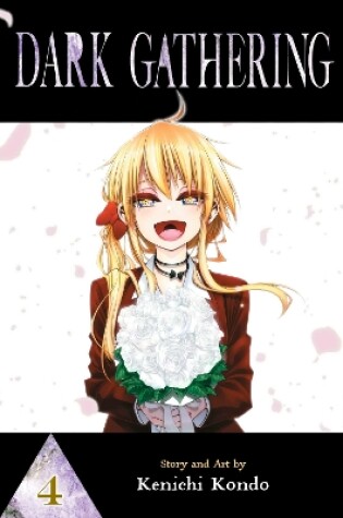 Cover of Dark Gathering, Vol. 4