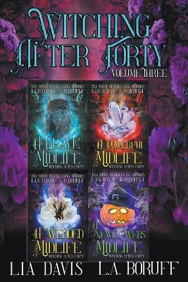 Book cover for Witching After Forty Volume 3