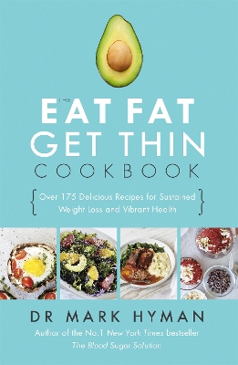 Book cover for The Eat Fat Get Thin Cookbook