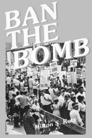 Cover of Ban the Bomb