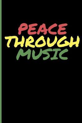 Book cover for Peace Through Music