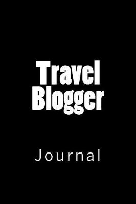 Book cover for Travel Blogger