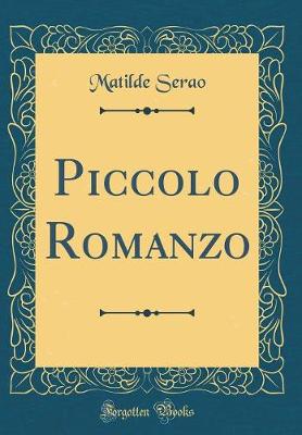 Book cover for Piccolo Romanzo (Classic Reprint)