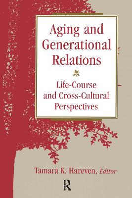 Book cover for Aging and Generational Relations over the Life-Course