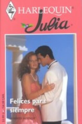 Cover of Felices Para Siempre