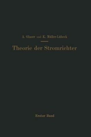 Cover of Einfuhrung in Die Theorie Der Stromrichter