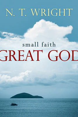 Book cover for Small Faith--Great God