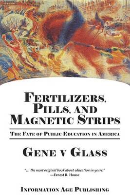 Book cover for Fertilizers, Pills, and Magnetic Strips