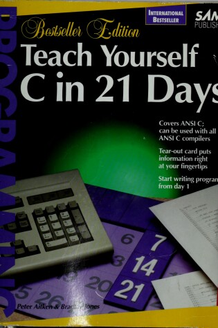 Cover of Teach Yourself C in 21 Days