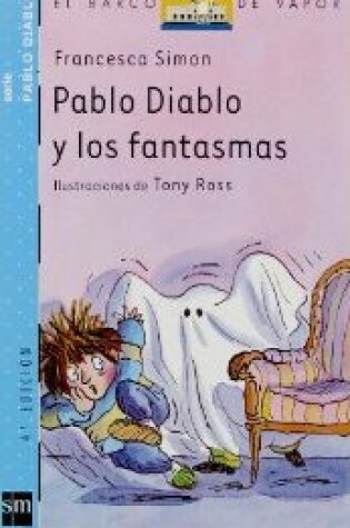 Cover of Pablo Diablo Y Los Fantasmas