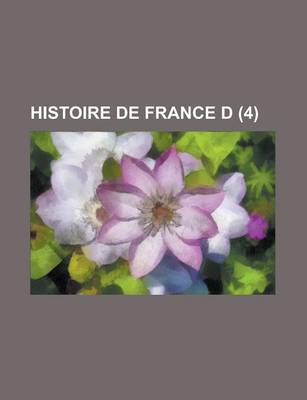 Book cover for Histoire de France D (4 )