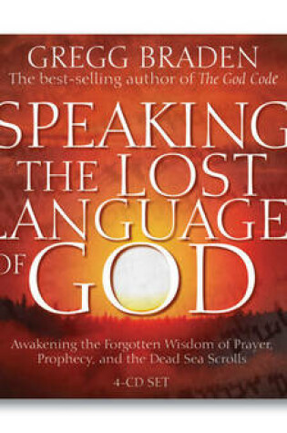 Cover of Speaking the Lost Language of God