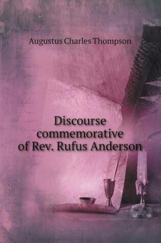 Cover of Discourse commemorative of Rev. Rufus Anderson