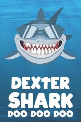Book cover for Dexter - Shark Doo Doo Doo