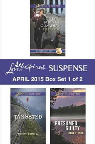 Cover of Love Inspired Suspense April 2015 - Box Set 1 of 2