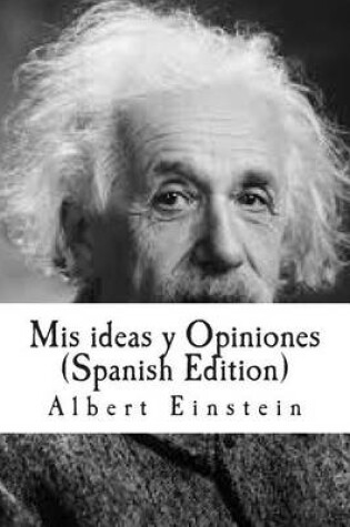 Cover of MIS Ideas y Opiniones (Spanish Edition)